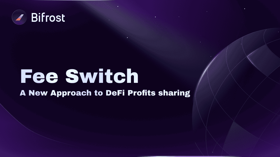 Fee Switch Revolution: Bifrost 2.0 Rewrites DeFi Tokenomics With Profit Sharing and Buybacks