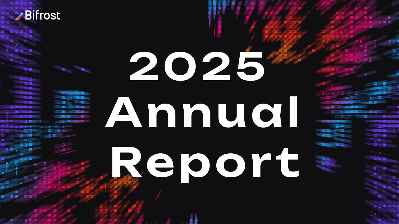 Bifrost 2025 Annual Report