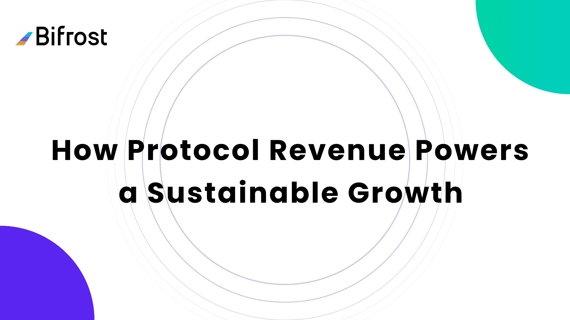 How Protocol Revenue Powers a Sustainable Growth