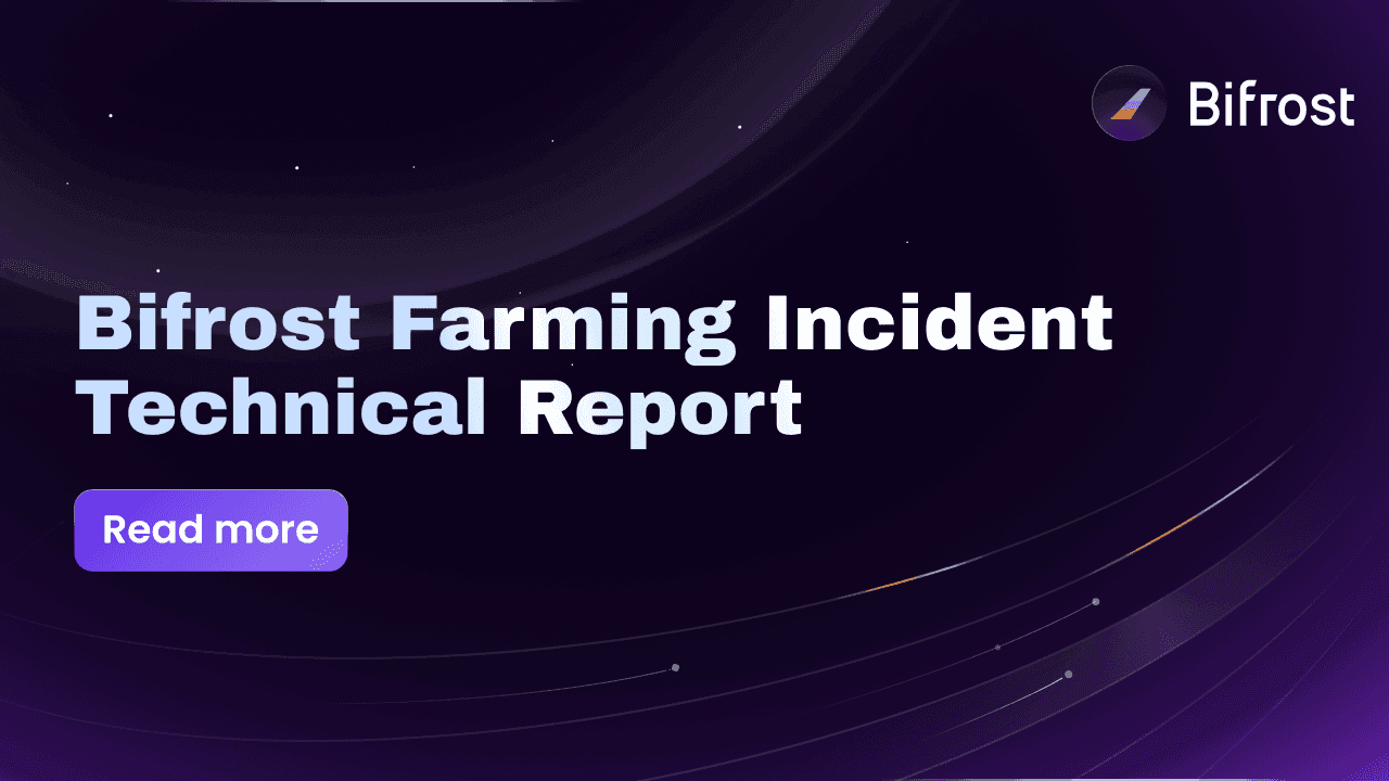 Bifrost Farming Incident Technical Report